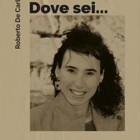 Libro dal titolo "Dove sei..."