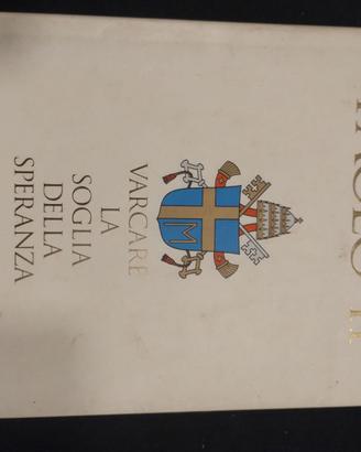 varcare la soglia della speranza - giovanni paolo