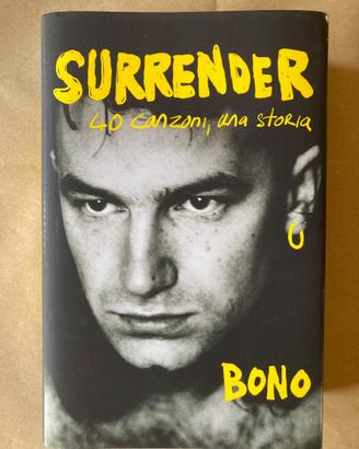 Bono, Surrender. 40 canzoni, una storia - I edizio