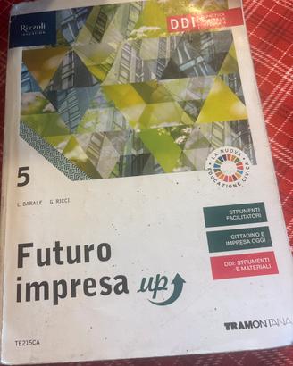 Libro di economia aziendale “Futuro impresa up 5”