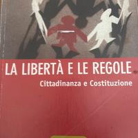 Libro La libertà e le regole