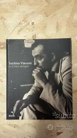 Luchino Visconti e il suo tempo