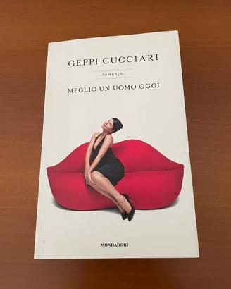 Libro di Geppi Cucciari - Meglio un uomo oggi