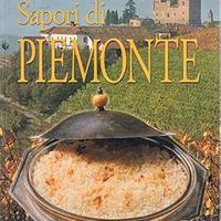 SAPORI DI PIEMONTE. Le ricette classiche