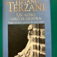 Tiziano Terzani - Un altro giro di giostra