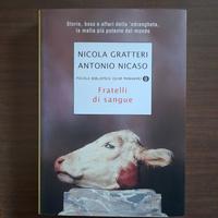 Gratteri Nicola, Nicaso Antonio-Fratelli di sangue