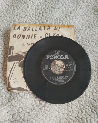 Vilile 45 giri La ballata di Bonnie e Clyde Fonola