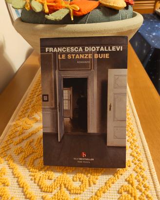 Francesca Diotallevi, "Le stanze buie", Romanzo