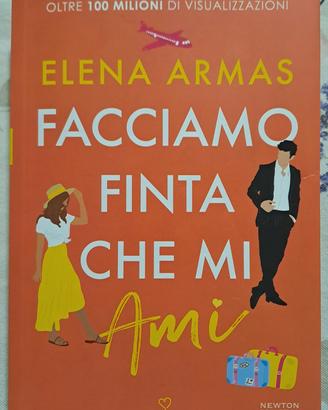 Facciamo finta che mi ami - Elena Armas