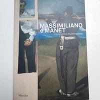 Massimiliano e Manet. Un incontro multimediale.