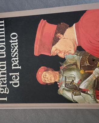 I grandi uomini del passato 