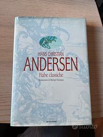Fiabe classiche Hans Christian Andersen