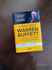 Il metodo Warren Buffett. I segreti del più gra...