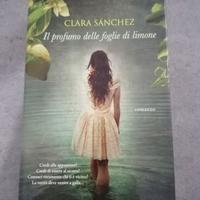 Clara Sanchez - Il profumo delle foglie di limone