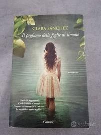 Clara Sanchez - Il profumo delle foglie di limone
