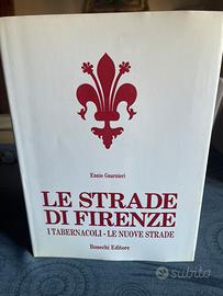 Enciclopedia Le strade di Firenze
