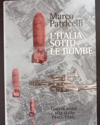 L'Italia sotto le bombe.