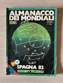 Almanacco dei mondiali spagna 82 guerin sportivo