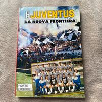 Libro Juventus la nuova frontiera