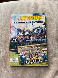 Libro Juventus la nuova frontiera