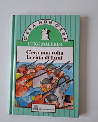 Libro "C'era una volta la città di Luni" 