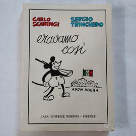 libro vintage"Eravamo così",ed. Nerbini 1976