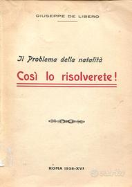 Giuseppe de libero. il problema della natalita'
