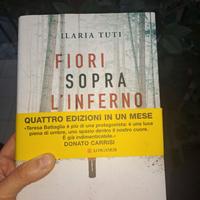 I fiori sopra l'inferno di Ilaria tuti
