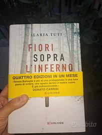 I fiori sopra l'inferno di Ilaria tuti