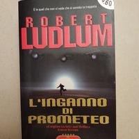 Libro "L'inganno di Prometeo" di Robert Ludlum