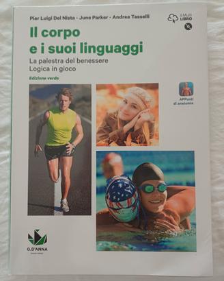 Il corpo e i suoi linguaggi (ISBN9788857790848)