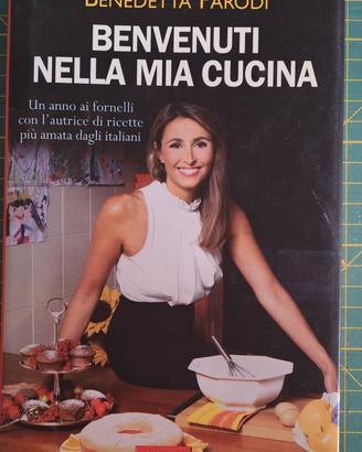 Benvenuti nella mia cucina Benedetta Parodi