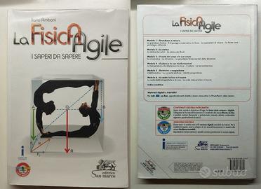 La fisica agile. I saperi da sapere. Per le Scuole