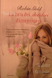 LA LISTA DEI DESIDERI DIMENTICATI di Robin Gold