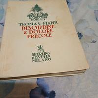 Disordine e Dolore Precoce Thomas Mann