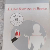 I love shopping in bianco