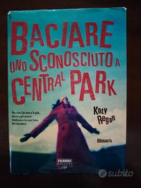 Baciate uno sconosciuto a Central Park