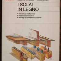 I Solai in Legno - Franco Laner