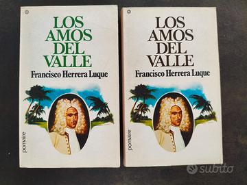 Los Amos del Valle - F. Herrera Luque 2 tomi, 1979