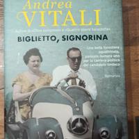 Andrea Vitali - Biglietto signorina