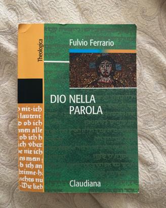 Dio nella parola Fulvio Ferrario