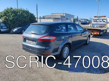 FORD MONDEO 4 SW BA7 2.0 TDCI 140CV -ricambi
