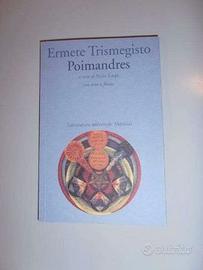 Poimandres + Vangelo Tommaso + Vangeli gnostici