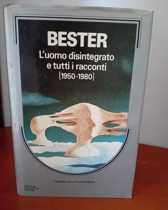 L'uomo disintegrato e tutti i racconti