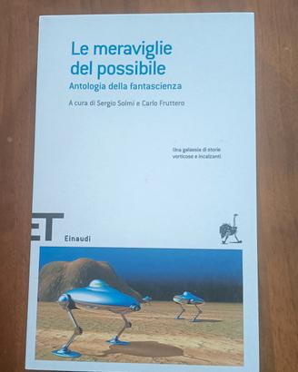 Le meraviglie del possibile - Einaudi
