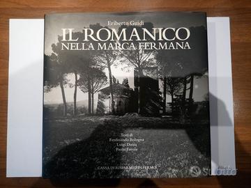 Il romanico nella marca fermana-Eriberto Guidi