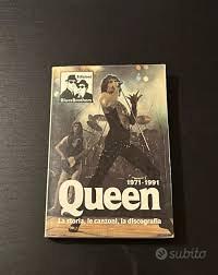 " Queen 1971-1991 " Storia, canzoni, testi, dischi