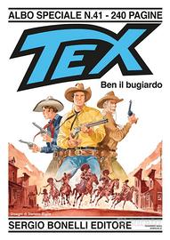 Tex Speciale n. 41 - Ben il bugiardo - Texone