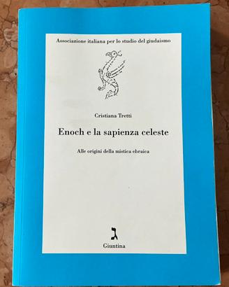 Enoch e la sapienza celeste - Cristiana Tretti