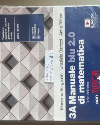 Manuale blu 2.0 di matematica 3A